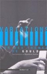 Gould and Variations